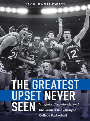 cover image of The Greatest Upset Never Seen